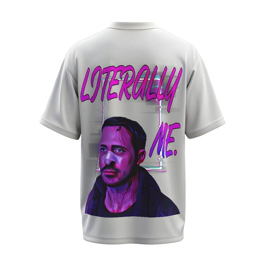Back view of the premium oversized white t-shirt from Kashiba U with celebrity design inspired by the Ryan Gosling Literally Me printed at the back of the t-shirt. Shop trendy merch perfect for every occasion for Ryan Gosling fans from Kashiba U online. Buy Now!