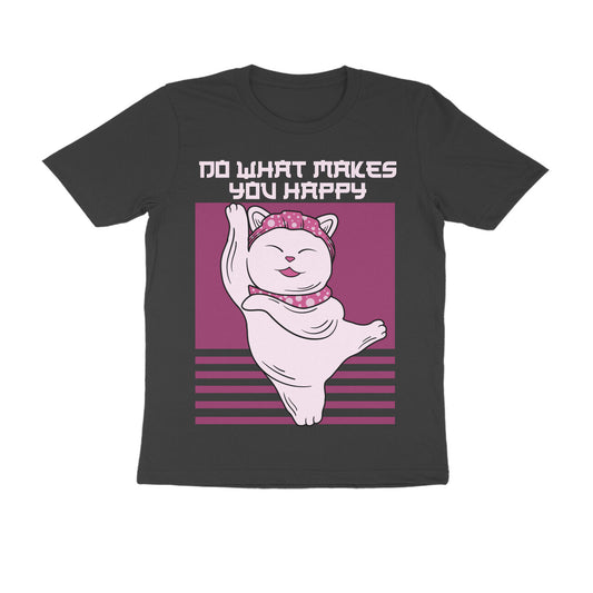 Do What Makes You Happy - Tshirt